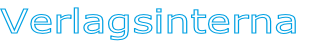 Verlagsinterna
